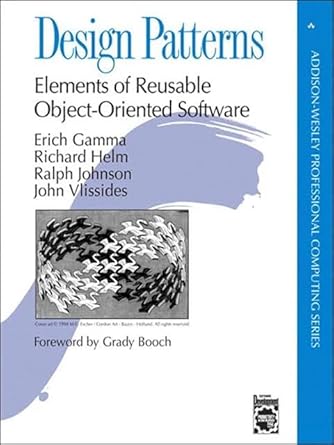 Design patterns elements of reusable object-oriented software cover